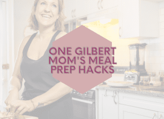 One Gilbert mom's meal prep hacks