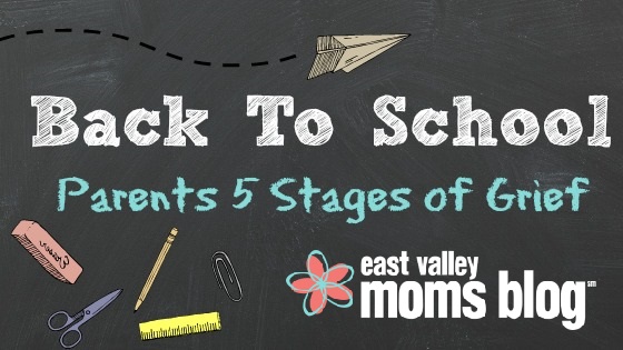 Back to School: Parents 5 Stages of Grief