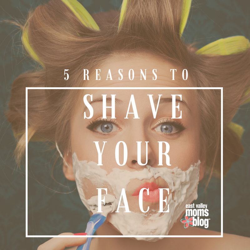 5 reasons to shave your face!
