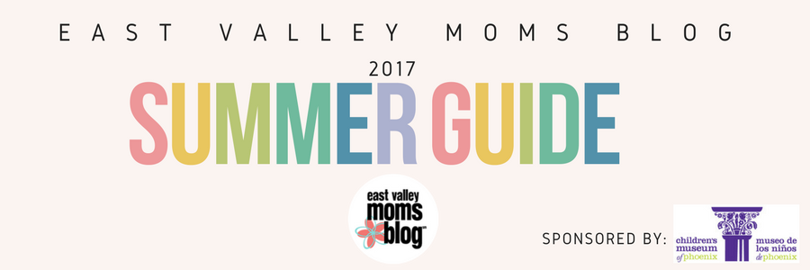 Summer Guide | East Valley Moms Blog