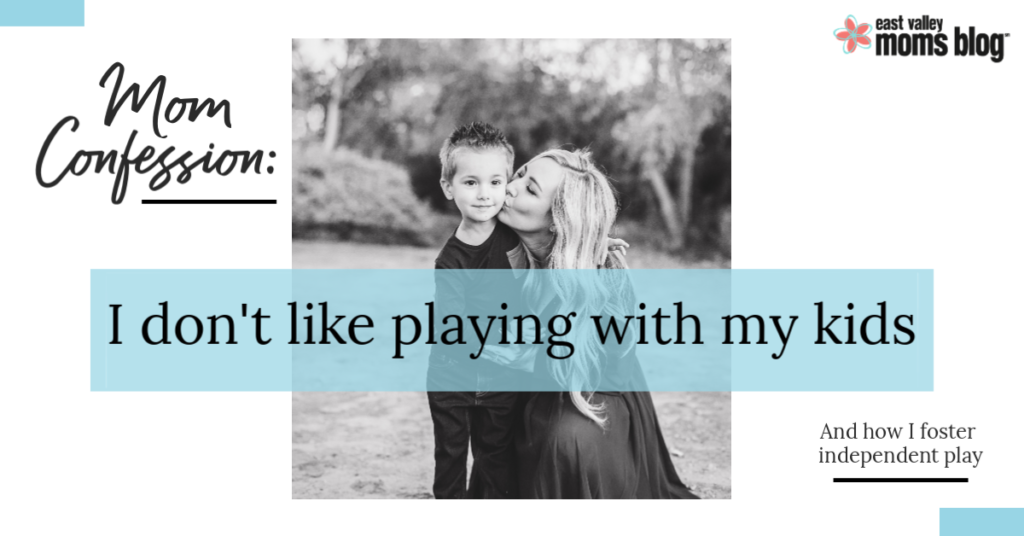 Mom confession: I love spending time with my kids, but I don't like playing with them. Here's how we tackle play time in our home.