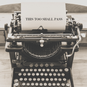 This Too Shall Pass: A Promise from One New Mama to Another