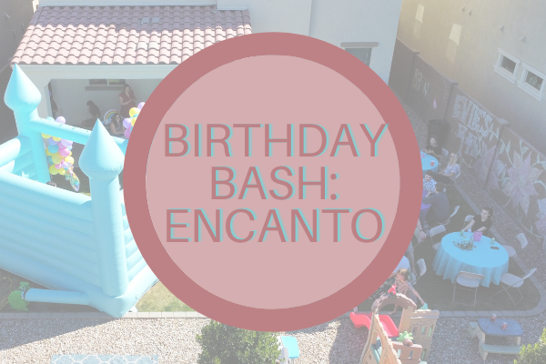 Birthday Bash: A Fun & Magical Encanto Party
