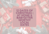 12 dates of Christmas | At Home & Babysitter Worthy Local Dates