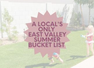 A Local's Only East Valley Summer Bucket List