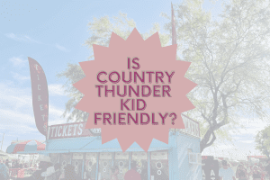 is country thunder kid friendly?