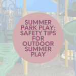 Summer Park Play