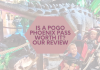 Is a POGO Phoenix Pass Worth It? Our Review