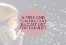 A Free and Fun Holiday Bucket List for Families