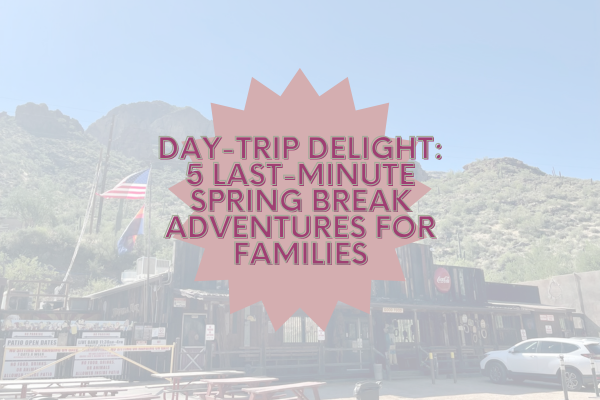 last minute spring break trip ideas