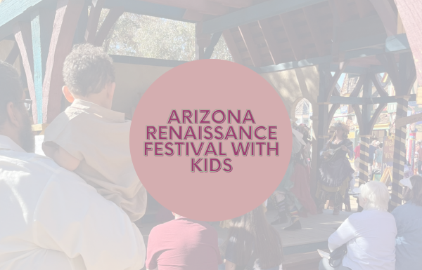 Arizona Renaissance Festival with Kids