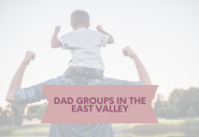 dad groups in the east valley
