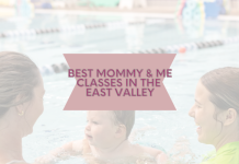 Best Mommy & Me Classes in the East Valley